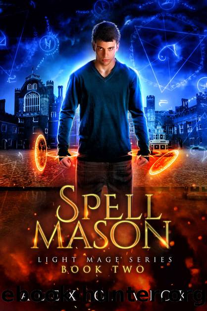 Spell Mason (Light Mage Series Book 2) by Alex C Vick