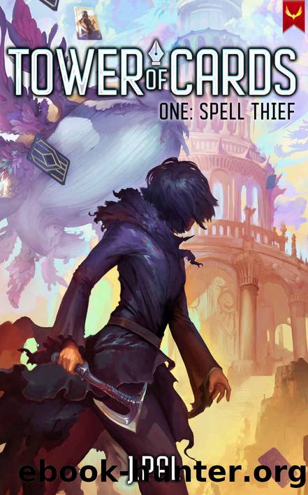 Spell Thief: A Deck Building Progression Fantasy by J Pal