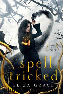 Spell Tricked by Eliza Grace