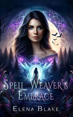 Spell Weaver's Embrace: Paranormal Witch Romance (Haven Harbor) by Elena Blake
