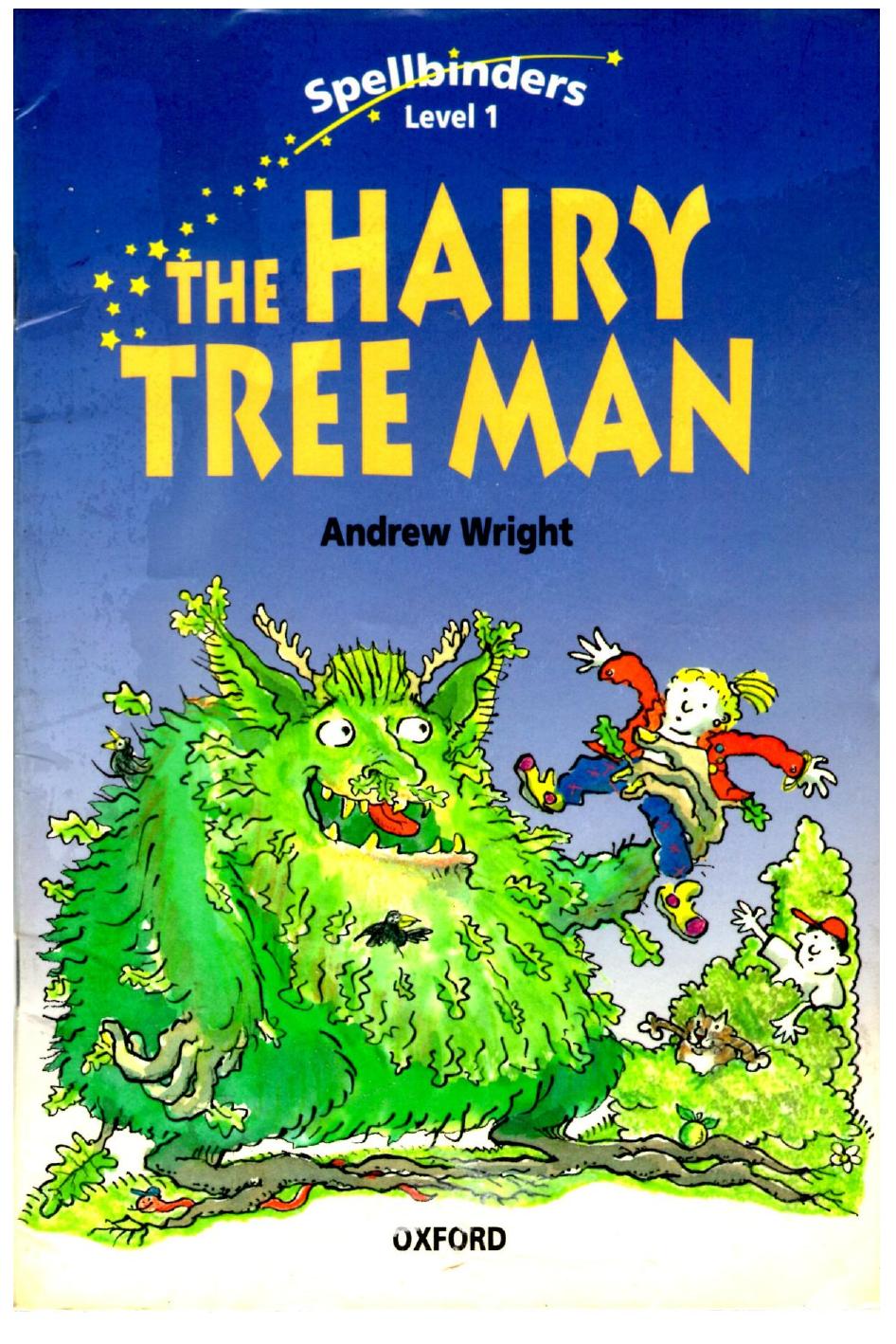 Spellbinders: Hairy Tree Man Level 1 by Andrew Wright