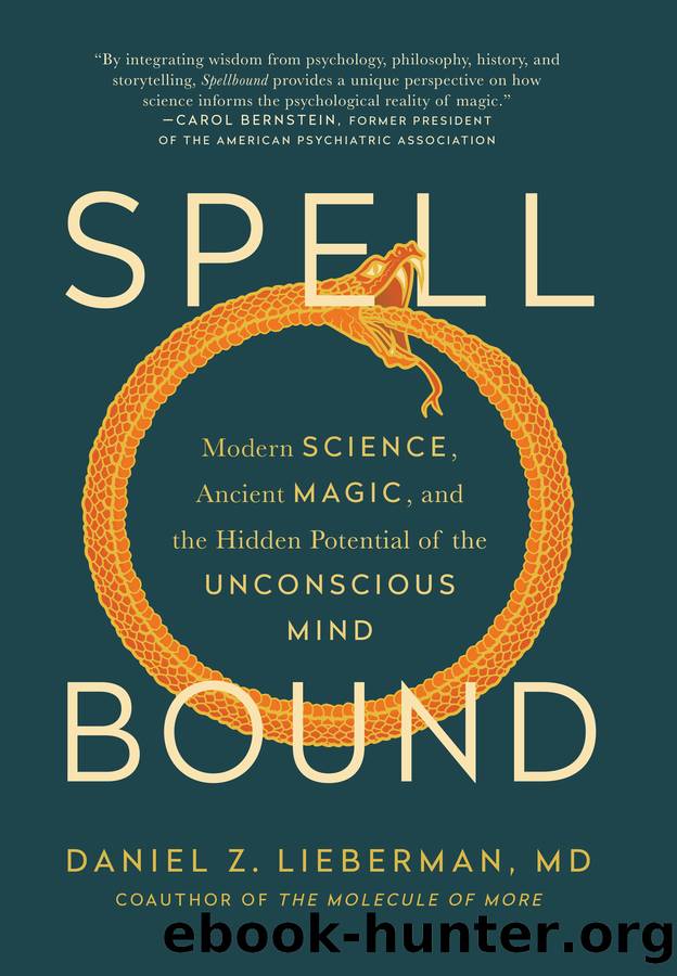 Spellbound by Daniel Z. Lieberman MD