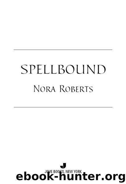 Spellbound by Nora Roberts