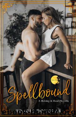 Spellbound by Tracie Douglas