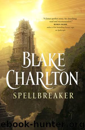 Spellbreaker by Blake Charlton