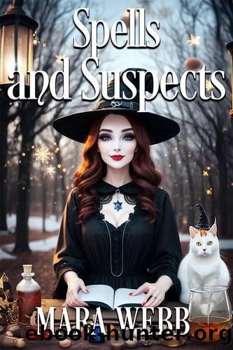 Spells and Suspects (Wicked Witches of Spellcaster Creek Book 7) by Mara Webb