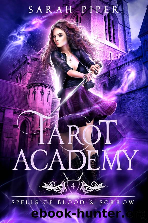 Spells of Blood and Sorrow by Sarah Piper