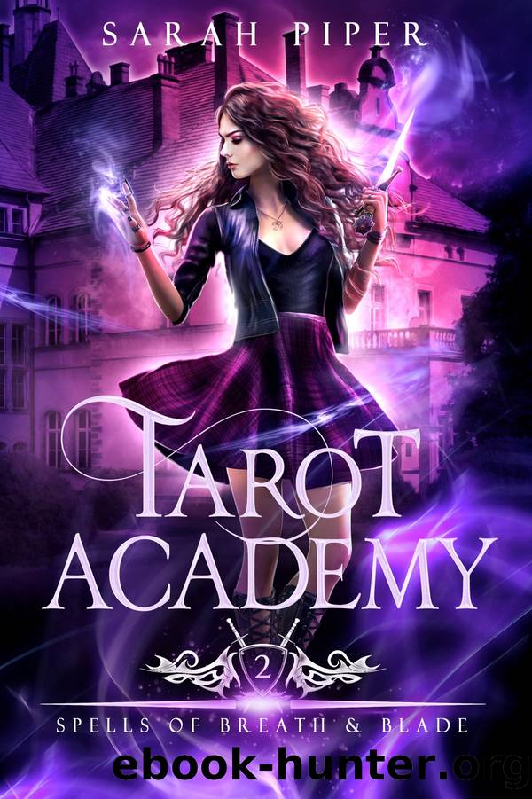 Spells of Breath and Blade by Sarah Piper