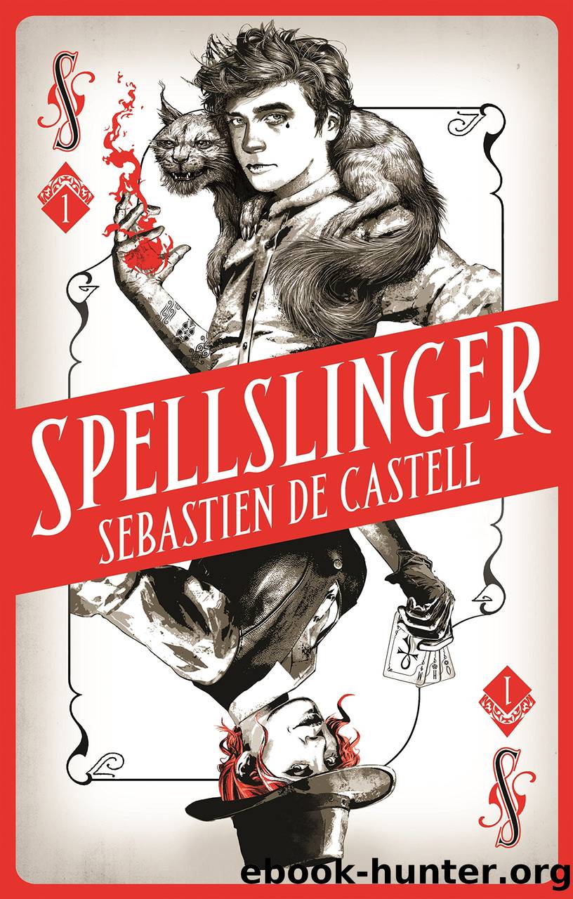 Spellslinger by Sebastien De Castell
