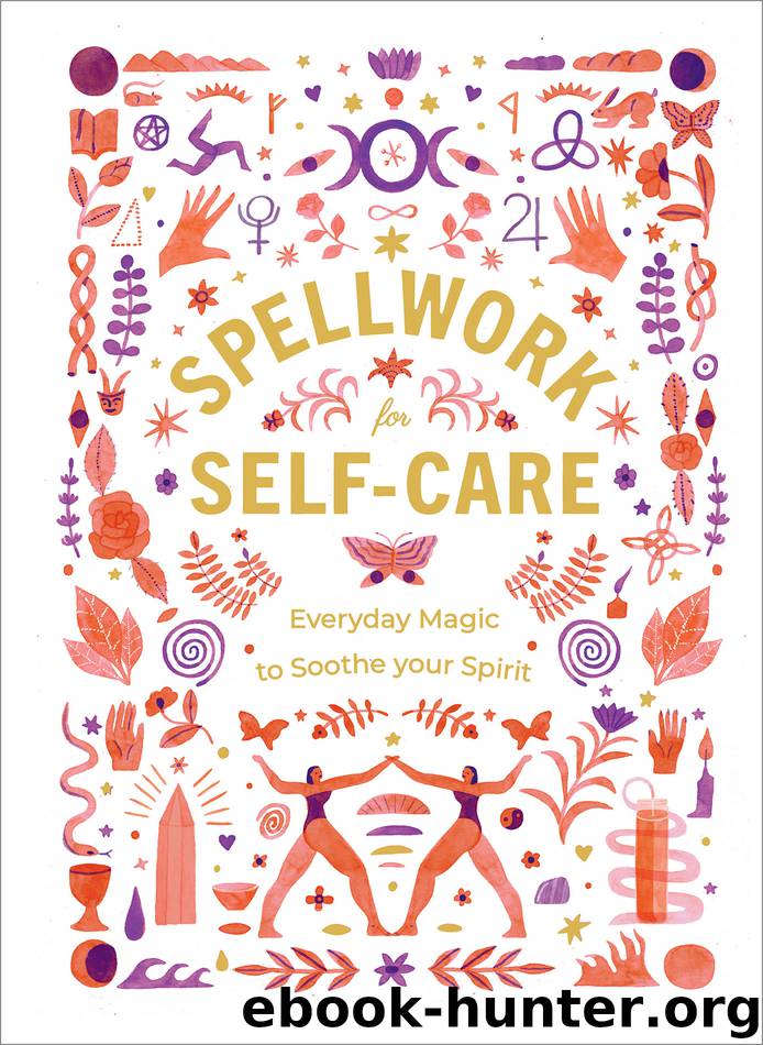 Spellwork for Self-Care by Unknown