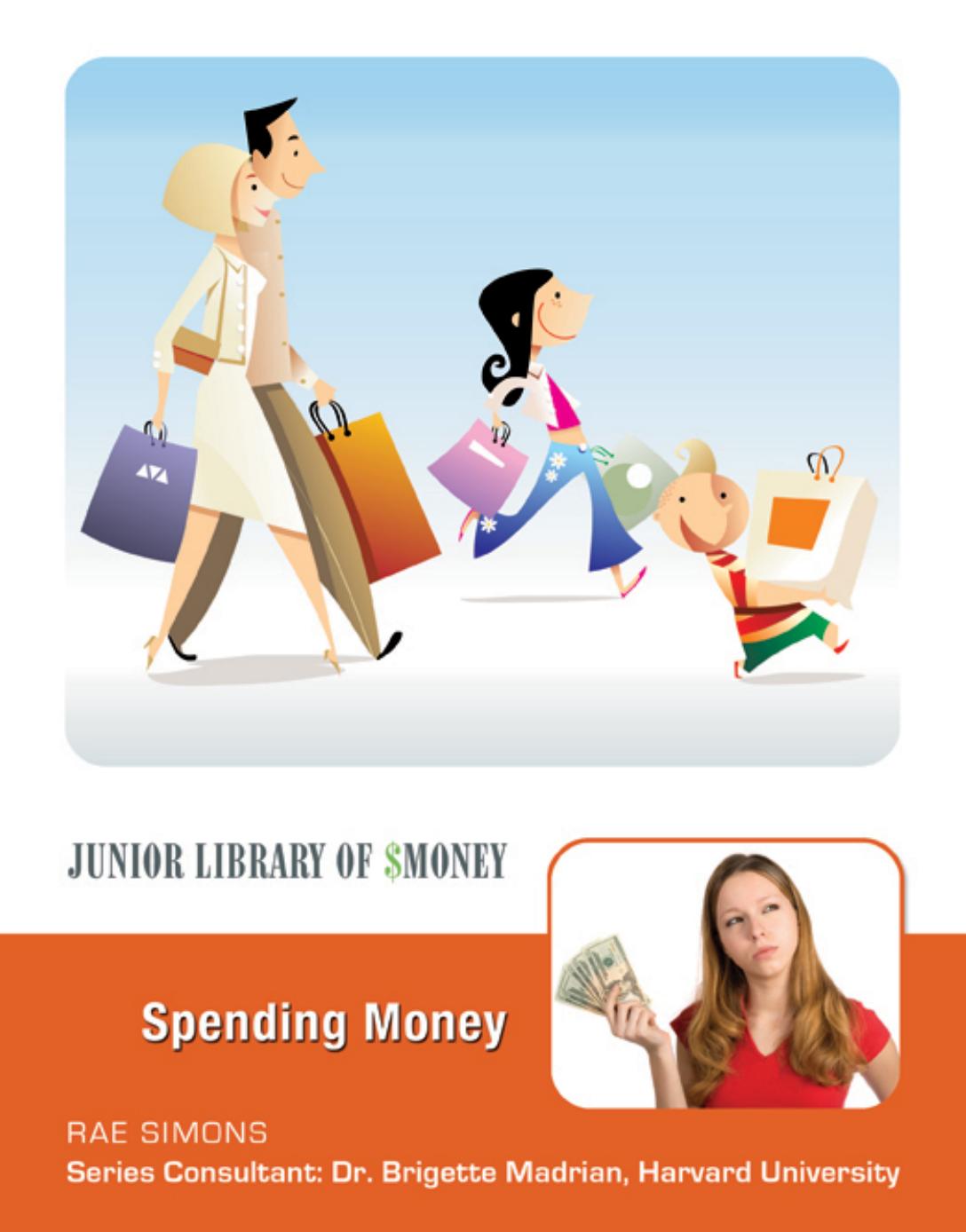 Spending money by Rae Simons
