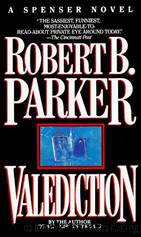 Spenser - 11 - Valediction by Robert B. Parker