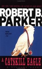 Spenser - 12 - A Catskill Eagle by Robert B. Parker