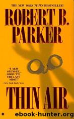 Spenser - 22 - Thin Air by Robert B. Parker