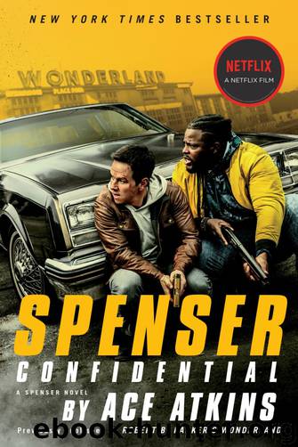 Spenser Confidential by Ace Atkins & Robert B. Parker