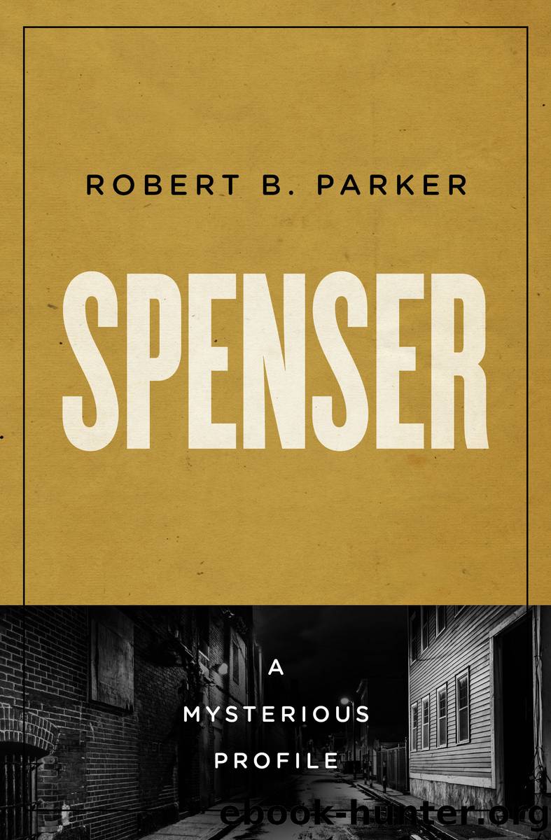 Spenser by Robert B. Parker