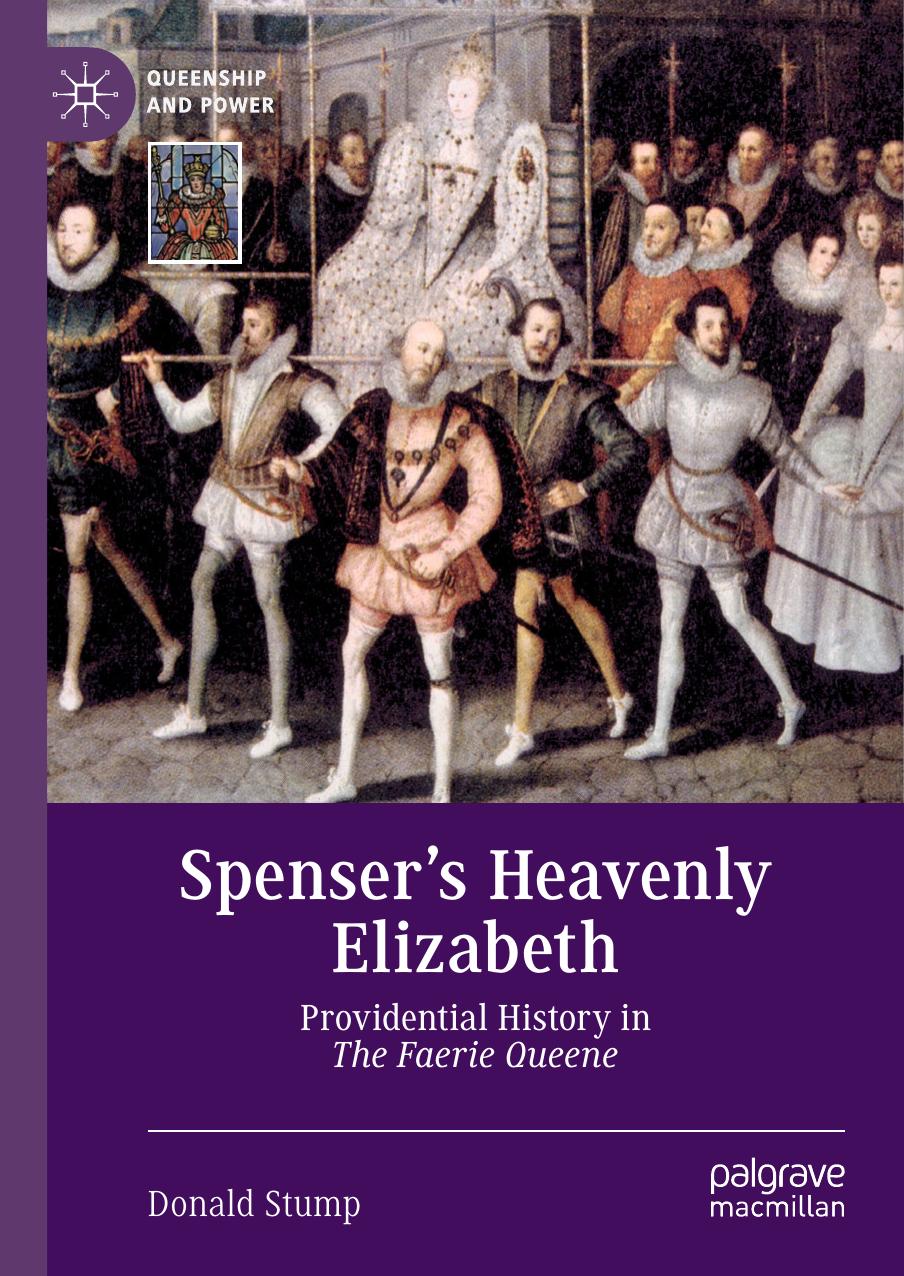 Spenser's Heavenly Elizabeth by Donald Stump;