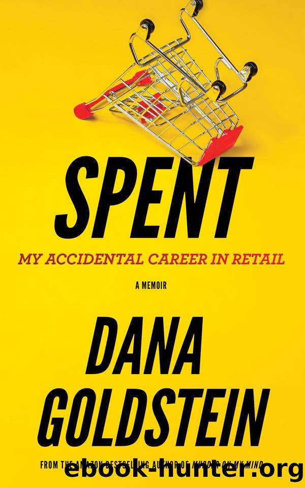 Spent by Dana Goldstein