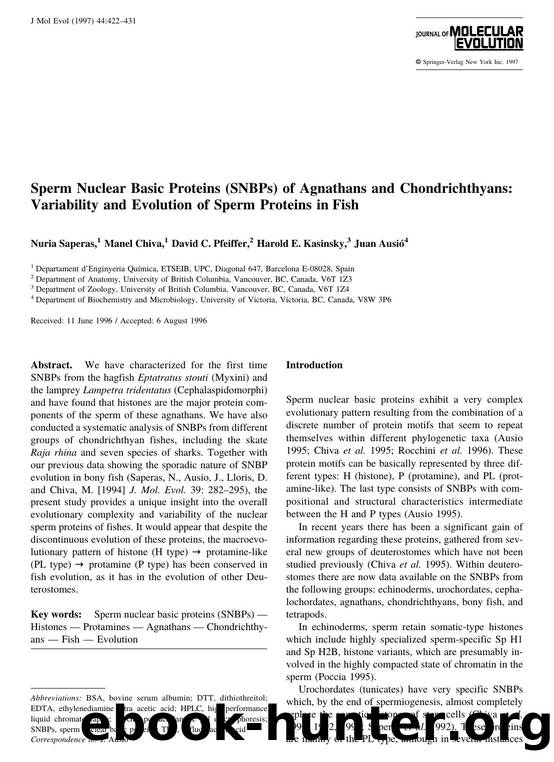 Sperm Nuclear Basic Proteins (SNBPs) of Agnathans and Chondrichthyans: Variability and Evolution of Sperm Proteins in Fish by Saperas N. et al