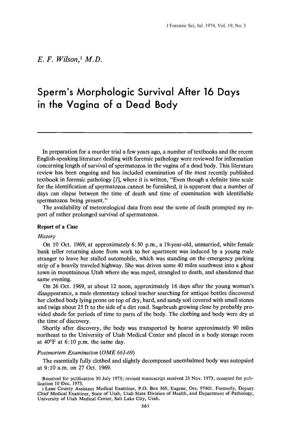 Sperm's Morphologic Survival After 16 Days in the Vagina of a Dead Body by Wilson EF