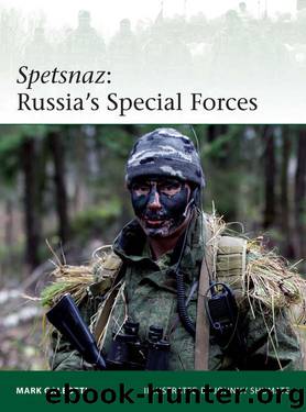 Spetsnaz: Russia’s Special Forces (Elite) by Mark Galeotti & Johnny Shumate