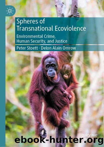 Spheres of Transnational Ecoviolence by Peter Stoett & Delon Alain Omrow