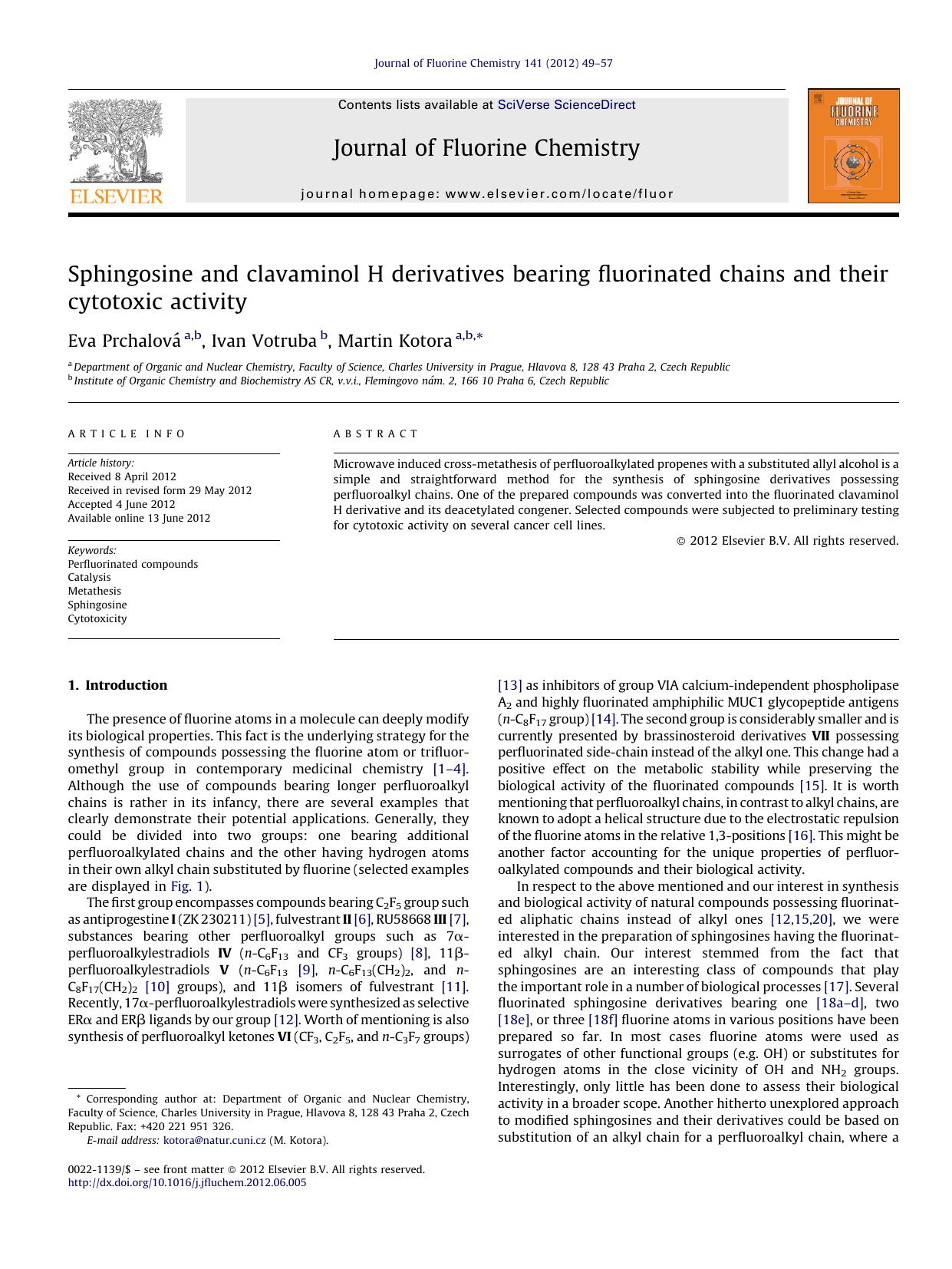 Sphingosine and clavaminol H derivatives bearing fluorinated chains and their cytotoxic activity by Eva Prchalová & Ivan Votruba & Martin Kotora