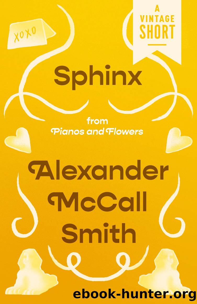 Sphinx by Alexander McCall Smith
