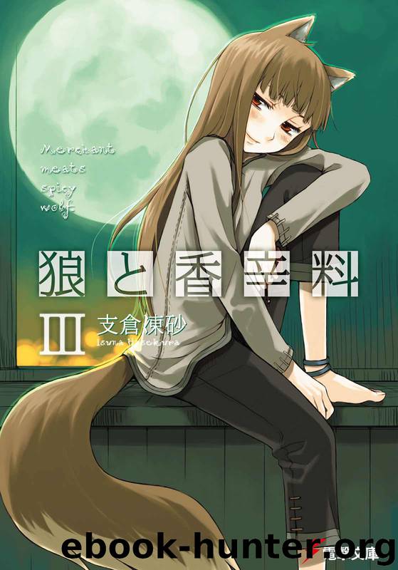 Spice & Wolf 03 by Hasekura Isuna