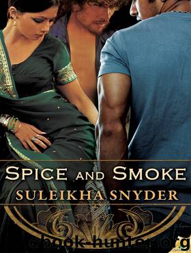 Spice and Smoke by Suleikha Snyder