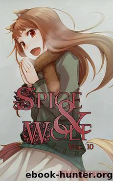 Spice and Wolf 10 by Isuna Hasekura