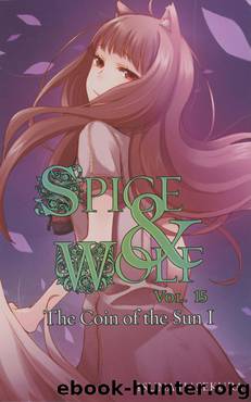 Spice and Wolf 15 by Isuna Hasekura
