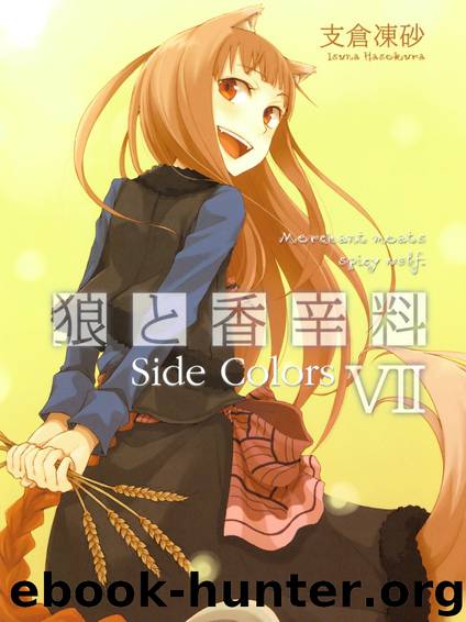 Spice and Wolf Volume 07 by Hasekura Isuna