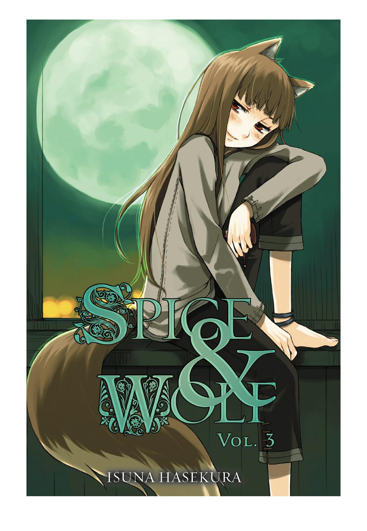 Spice and Wolf, Vol. 3 by Isuna Hasekura & Jyuu Ayakura