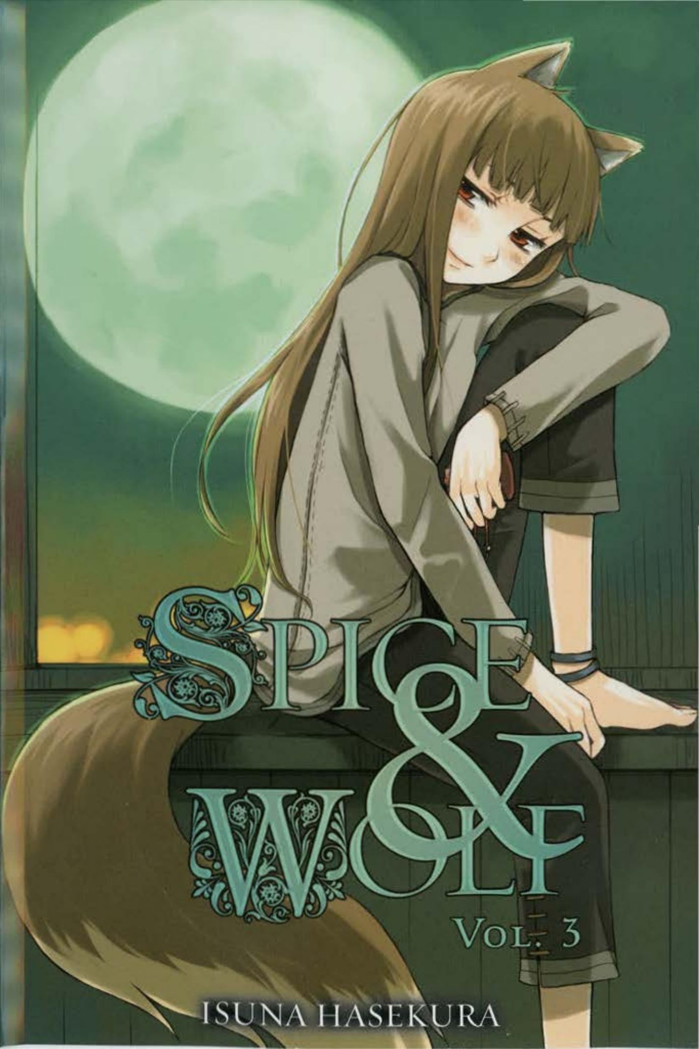 Spice and Wolf, Vol. 3 by Isuna Hasekura Ju Ayakura