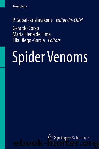 Spider Venoms by P. Gopalakrishnakone Gerardo A. Corzo Maria Elena de Lima & Elia Diego-García