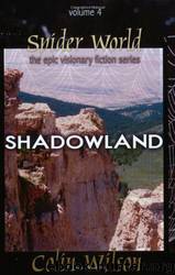 Spider World: Shadowland by Colin Wilson