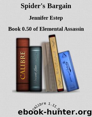 Spider's Bargain by Estep Jennifer