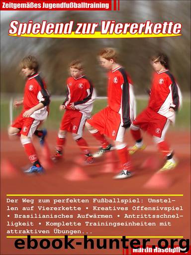 Spielend zur Viererkette by Martin Hasenpflug