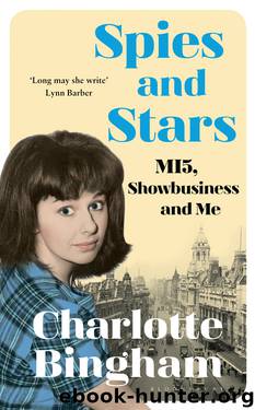 Spies and Stars by Charlotte Bingham