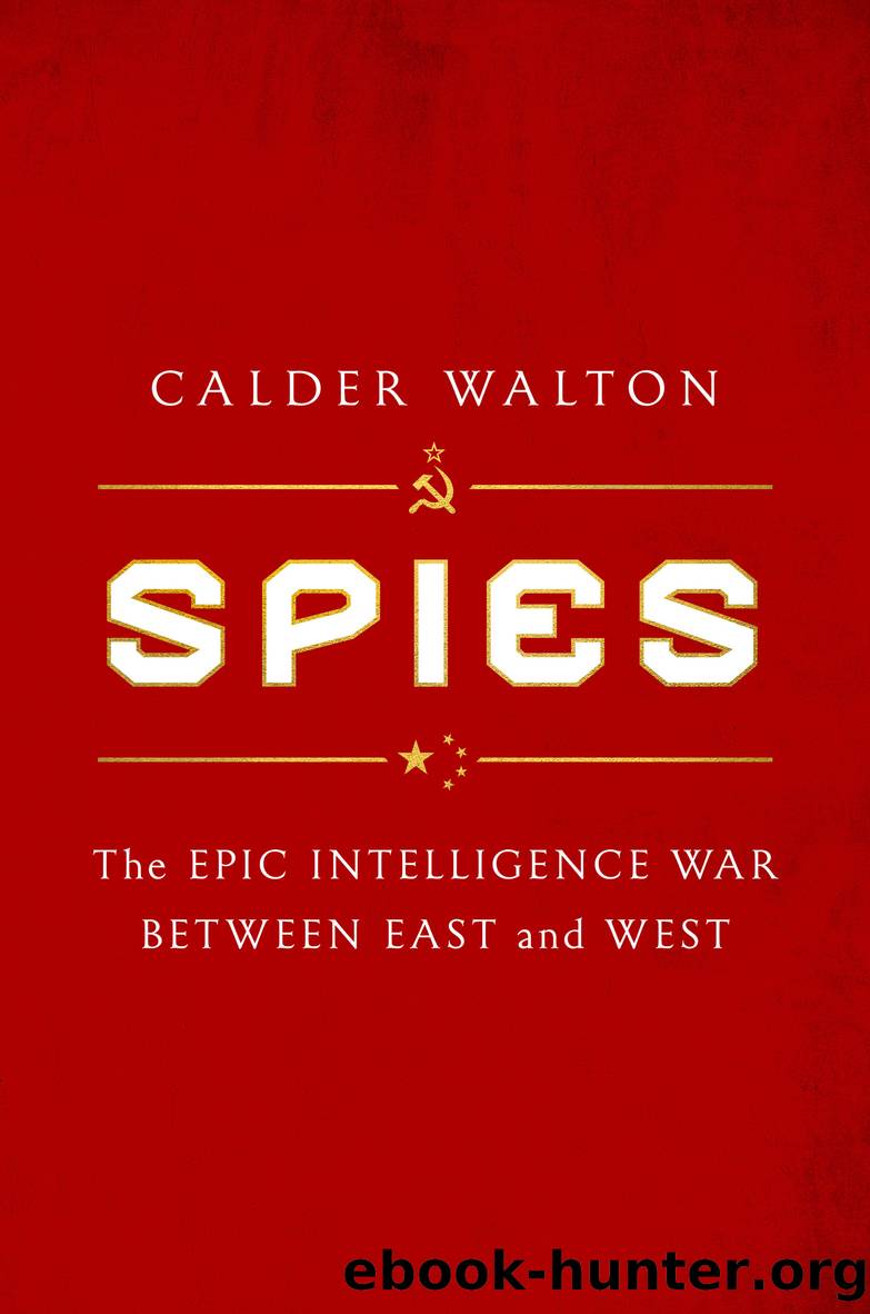 Spies by Calder Walton