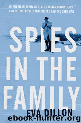 Spies in the Family by Eva Dillon