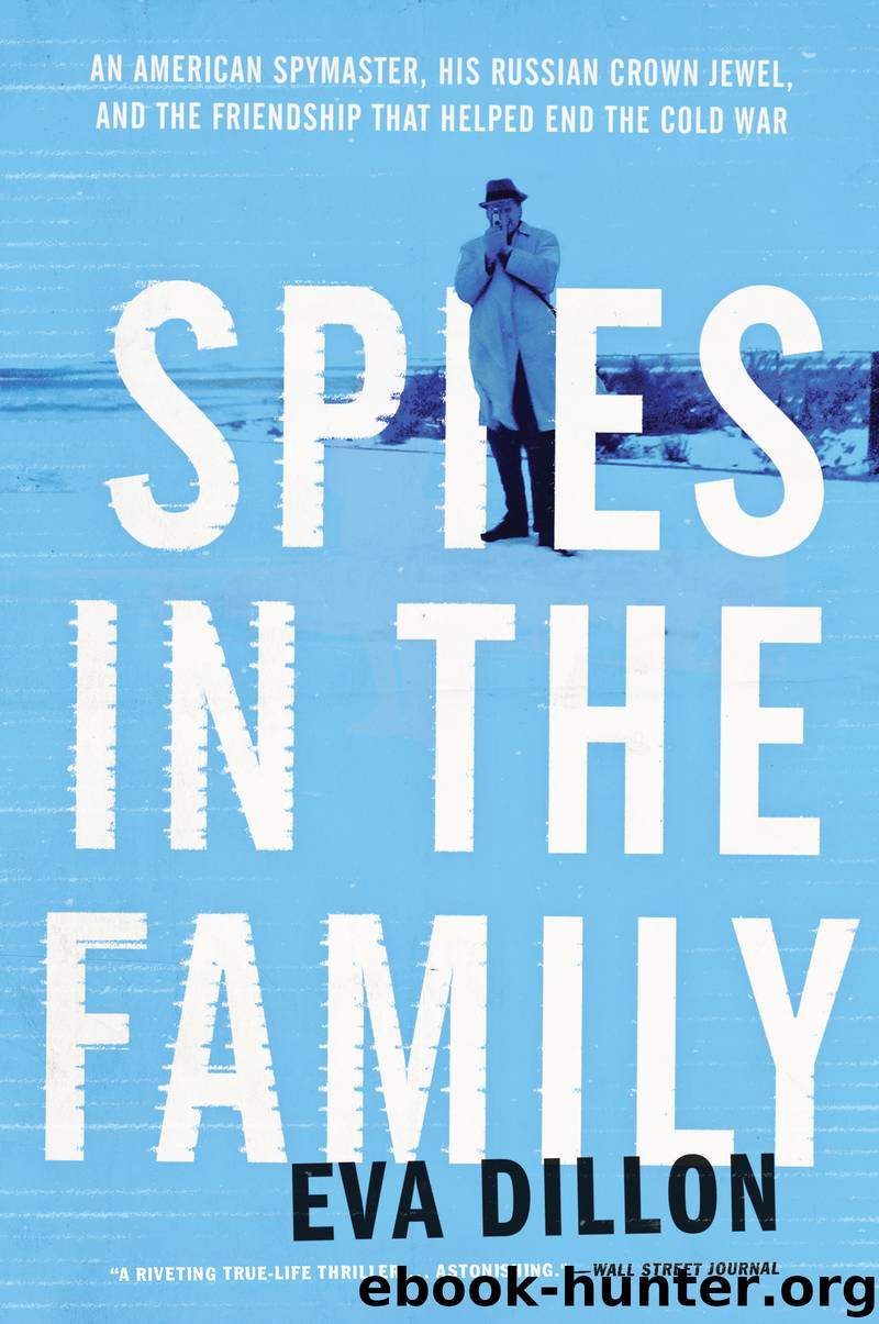 Spies in the Family by eva dillon