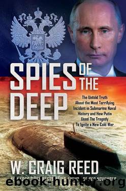 Spies of the Deep by W. Craig Reed
