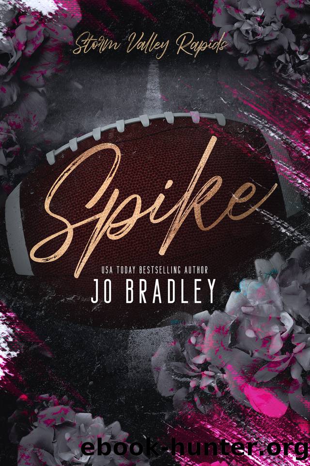 Spike: A second chance football romance (Storm Valley Rapids Book 1) by Jo Bradley