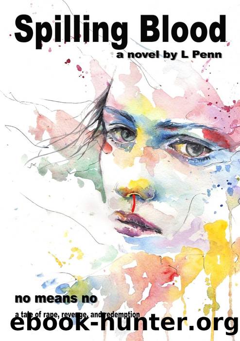 Spilling Blood by L Penn