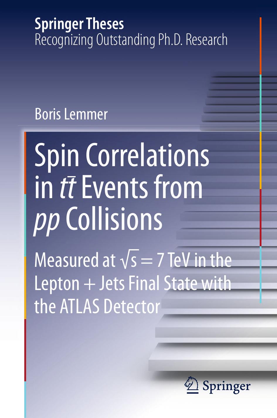 Spin Correlations in tt Events from pp Collisions: Measured at √s = 7 TeV in the Lepton+Jets Final State with the ATLAS by Unknow