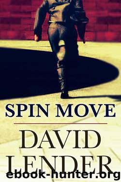 Spin Move by David Lender