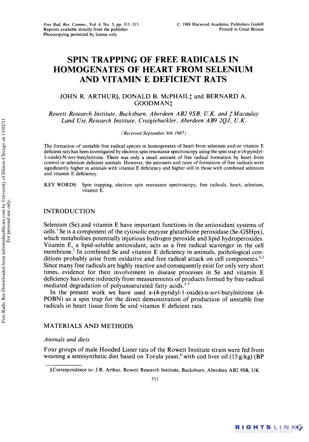 Spin Trapping of Free Radicals in Homogenates of Heart from Selenium and Vitamin E Deficient Rats by John R. Arthur1† Donald B. McPhail2 & Bernard A. Goodman2