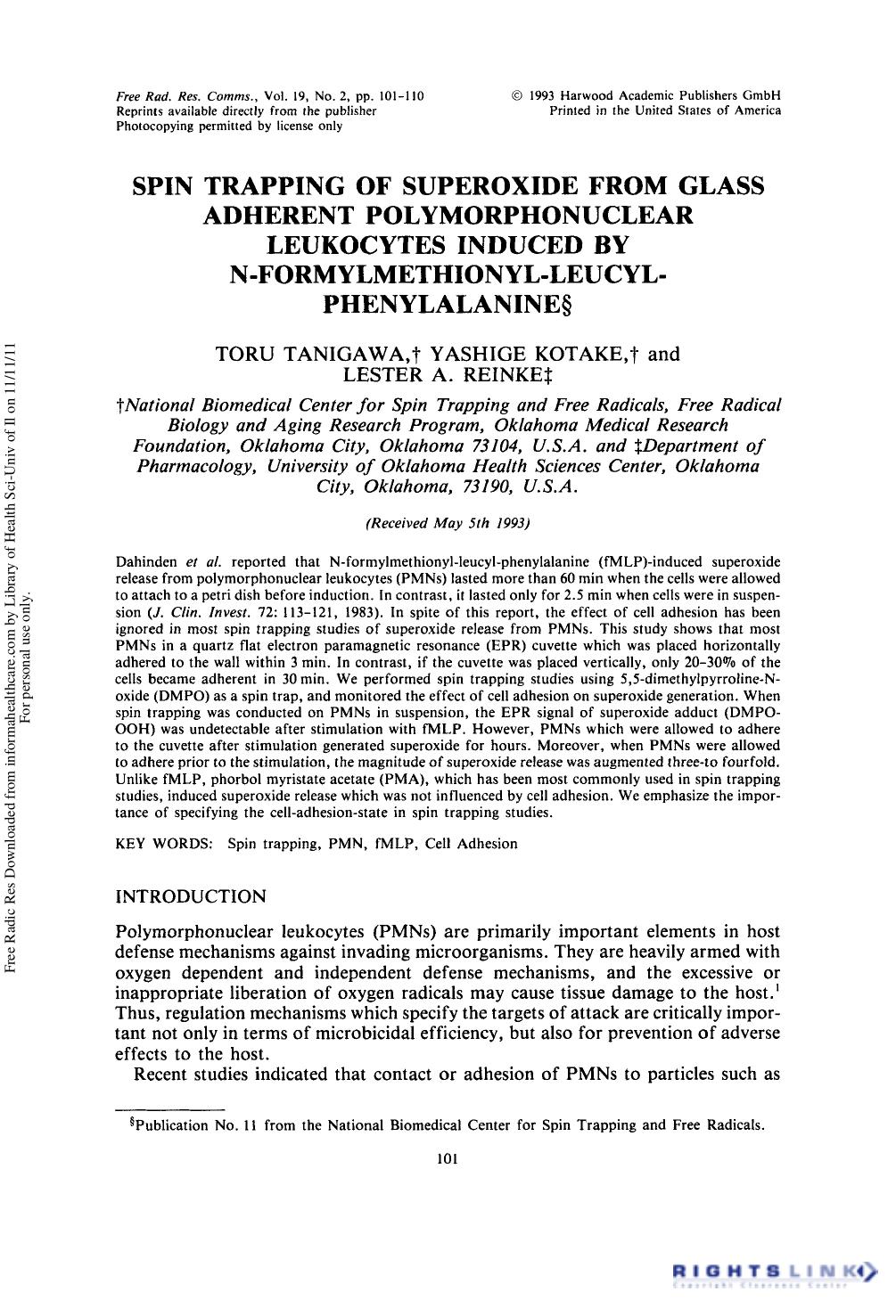Spin Trapping of Superoxide from Glass Adherent Polymorphonuclear Leukocytes Induced by N-Formylmethionyl-Leucyl-Phenylalanine by Toru Tanigawa1 Yashige Kotake1 & Lester A. Reinke2